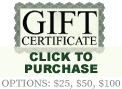 Click here to purchase gift certificates